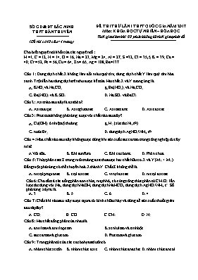 Đề thi thử Trung học phổ thông Quốc gia lần 1 môn Hóa học năm 2017 - Trường THPT Hàn Thuyên (Có đáp án)